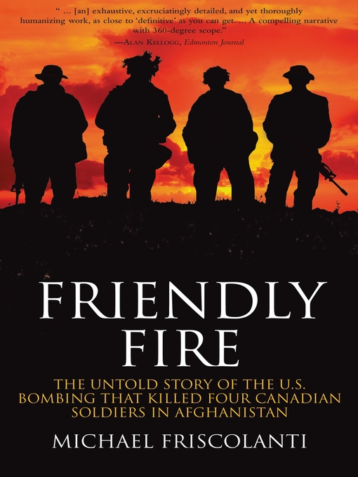 Title details for Friendly Fire by Mike Friscolanti - Available